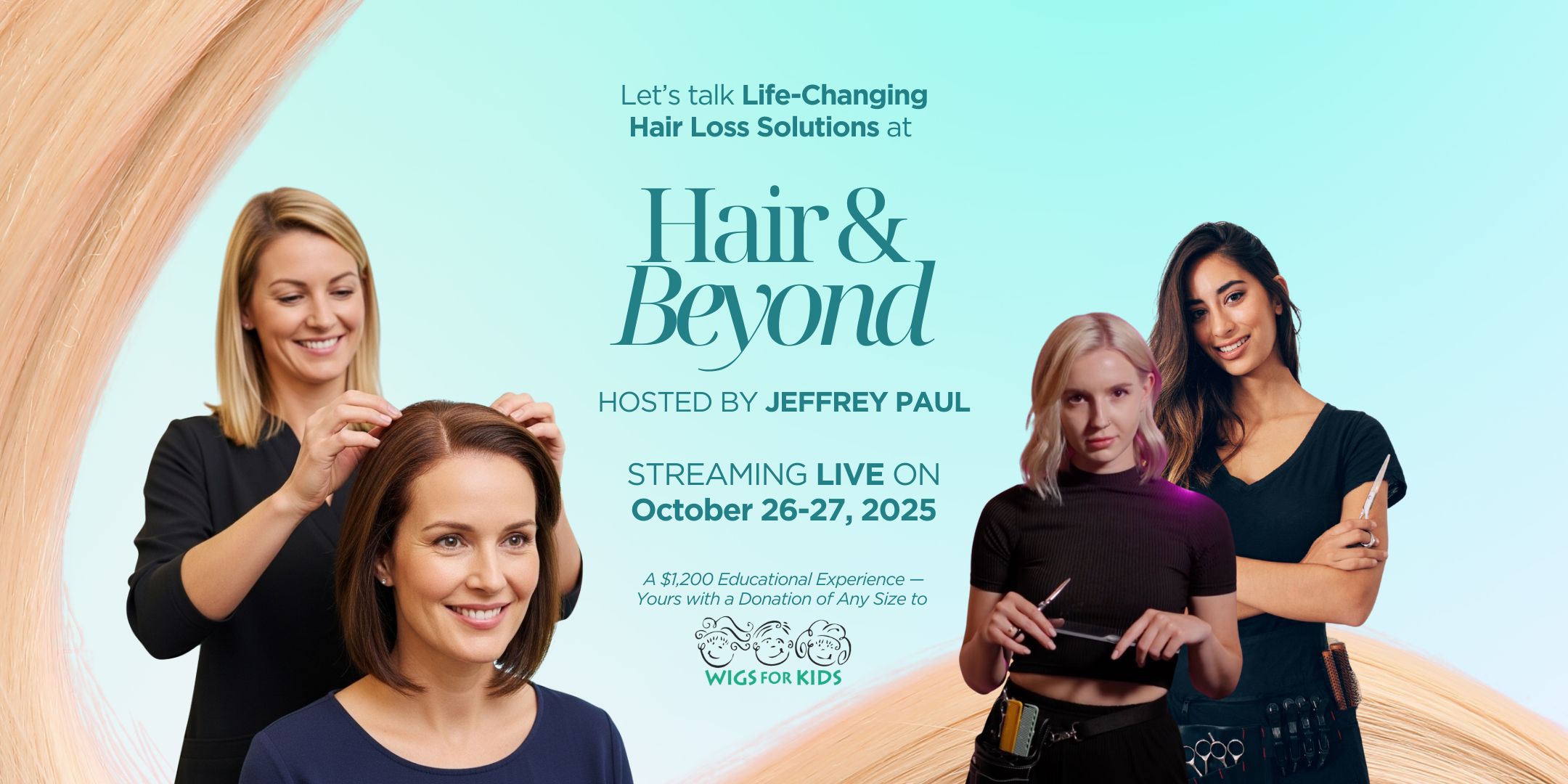 Hair and beyond hosted by Jeffrey Paul